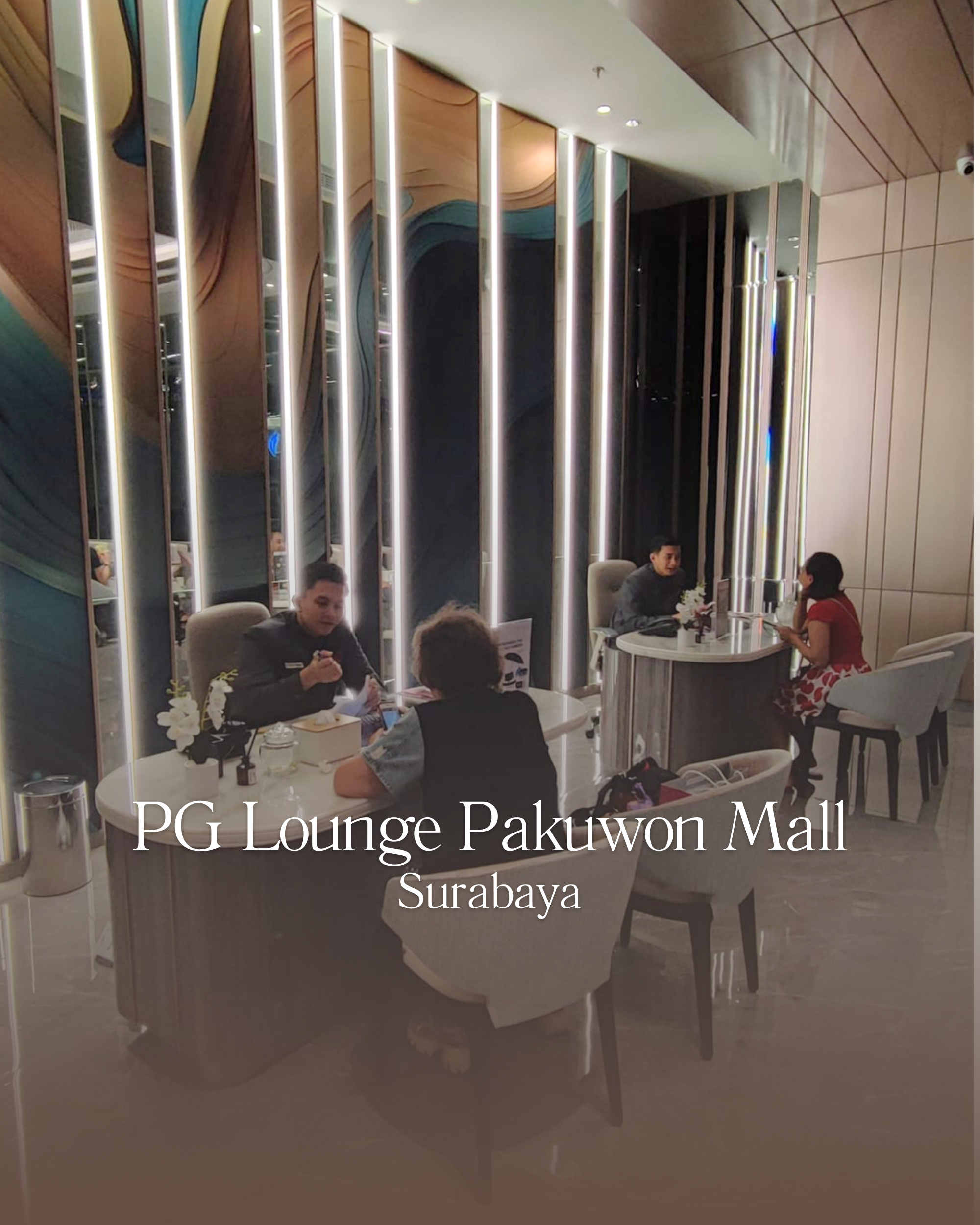 PG Lounge – Pakuwon Mall Surabaya